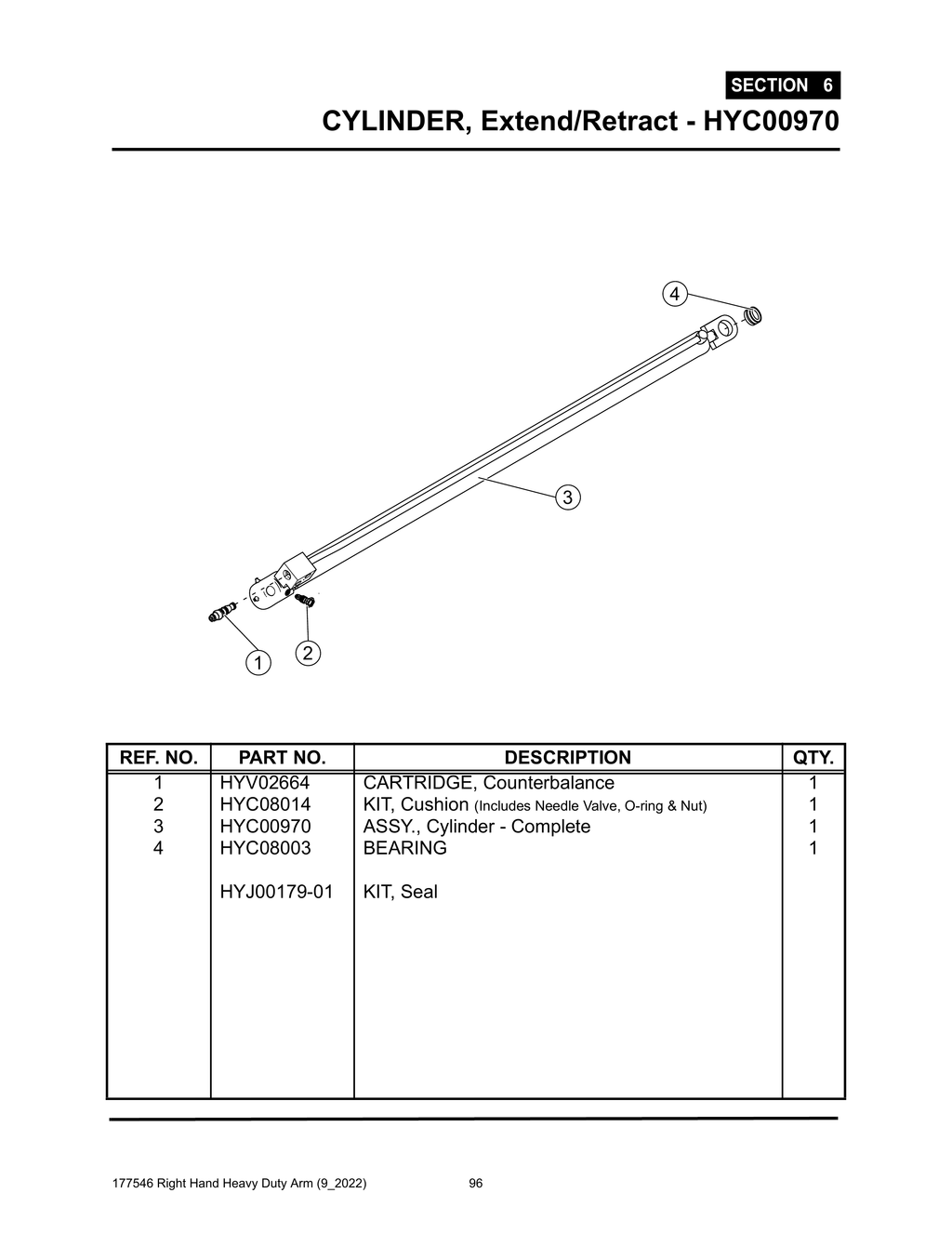 Section 6 - CYLINDER, Extend/Retract - HYC00970 - Heavy Duty RH Arm