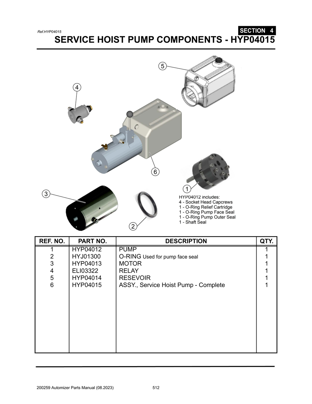 Automizer - PG 512 - Section 4 - SERVICE HOIST PUMP COMPONENTS - HYP04015